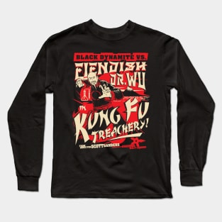 Black Dynamite vs. Fiendish Dr. Wu Long Sleeve T-Shirt